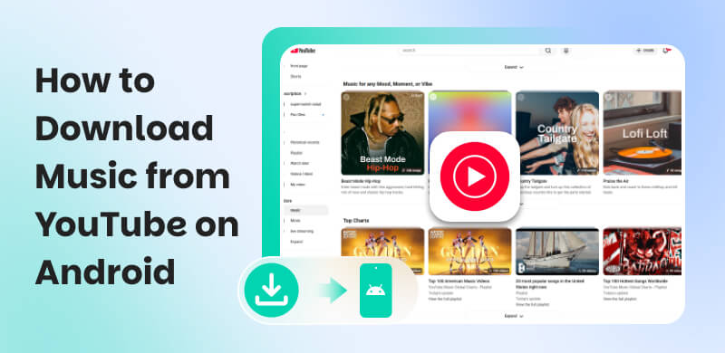 How To Download Music From Youtube On Android