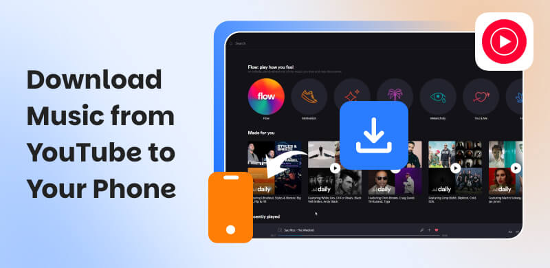 Download Music from YouTube to Your Phone
