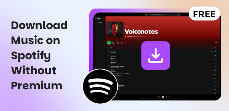  Download Music on Spotify Without Premium