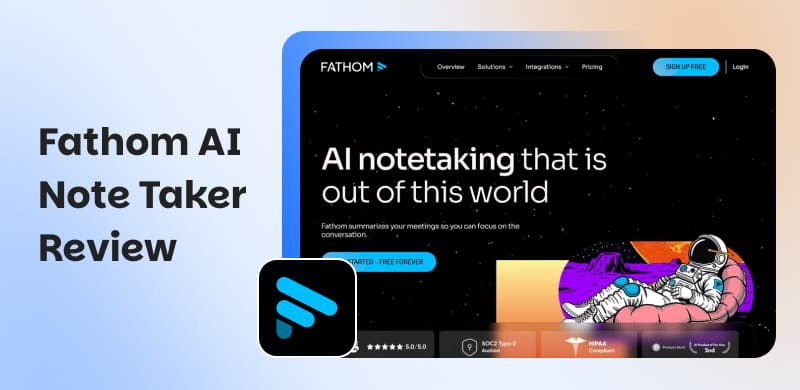 Fathom AI Notetaker Review