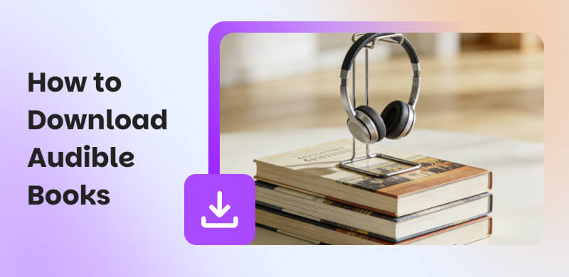 How to Download Audible Books