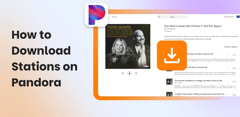 How To Download Stations On Pandora