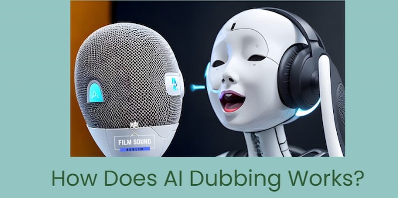 How Does Ai Dubbing Works