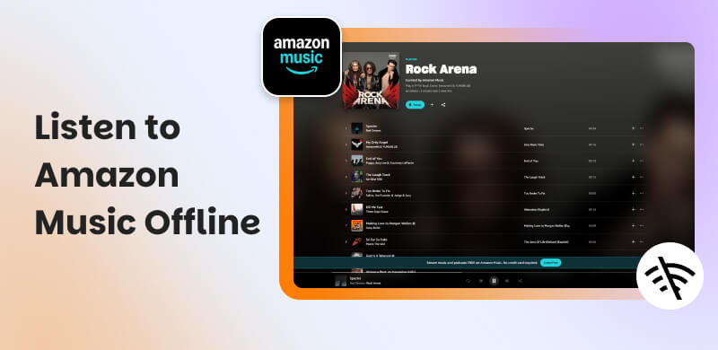 Listen to Amazon Music Offline