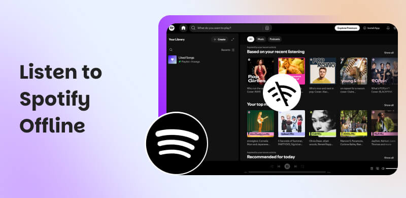 Listen to Spotify Offline