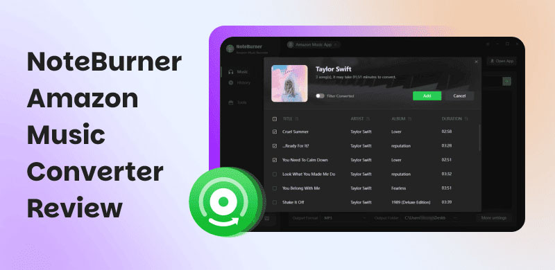 NoteBurner Amazon Music Converter Review
