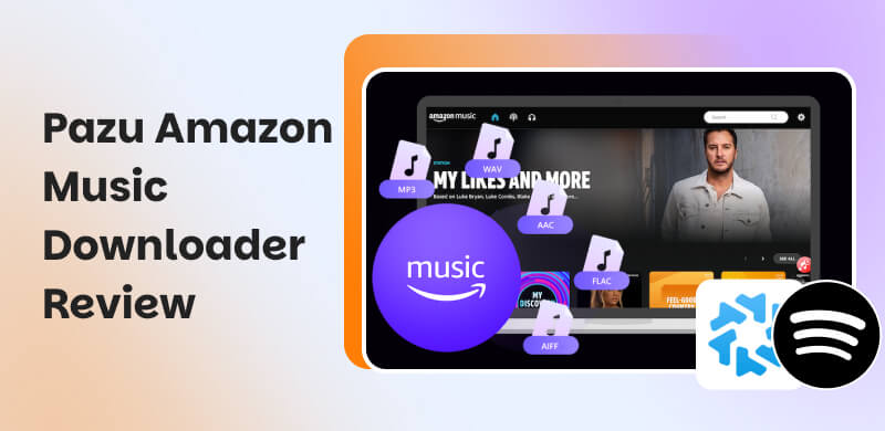 Pazu Amazon Music Downloader​ Review