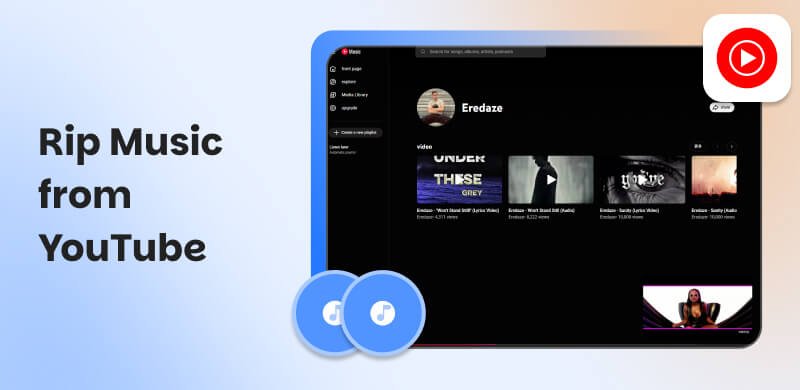 Rip Music from YouTube