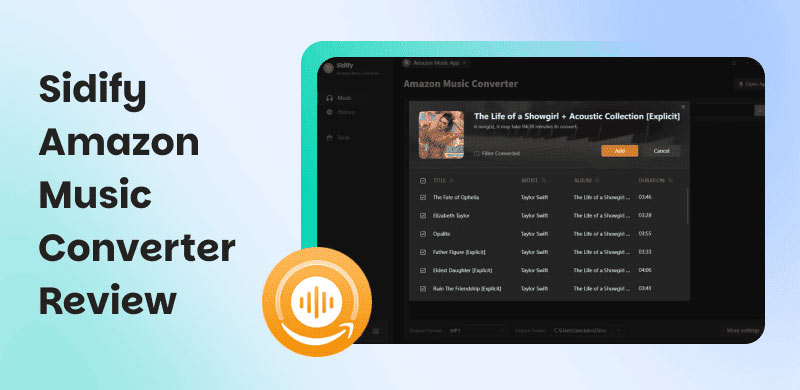 Sidify Amazon Music Converter Review