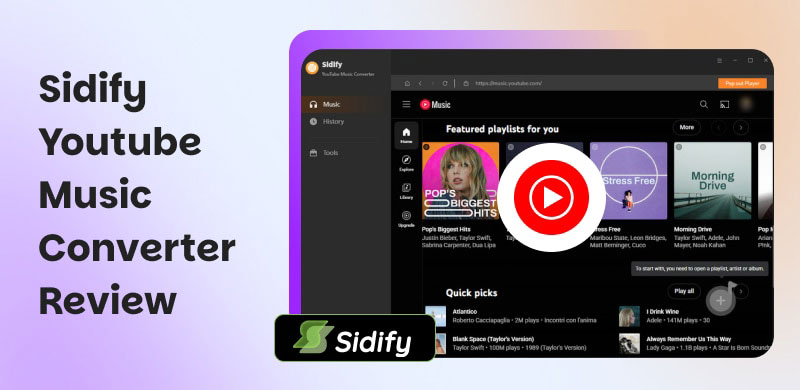 Sidify YouTube Music Converter Review