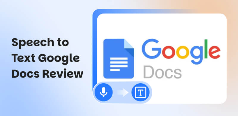 Speech to Text Google Docs Review