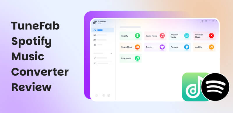 TuneFab Spotify Music Converter Review