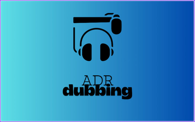 Adr Dubbing