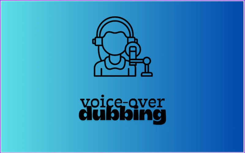 Voiceover Dubbing