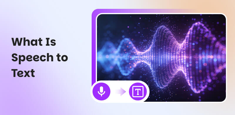 What is Speech To Text