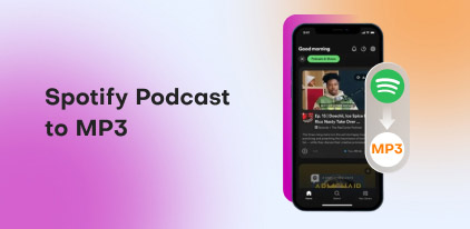 Spotify Podcast to MP3