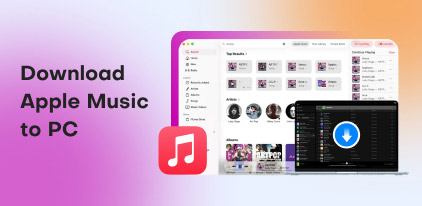 Download Apple Music to PC