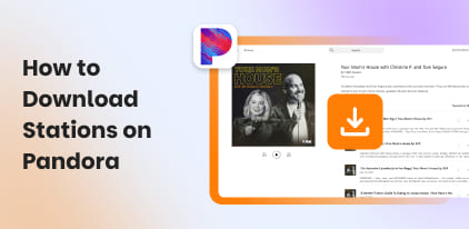 How To Download Stations On Pandora