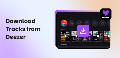 Download Tracks from Deezer