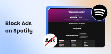 How to Block Ads on Spotify