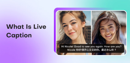 What Is Live Caption