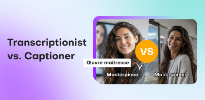 Transcriptionist vs. Captioner