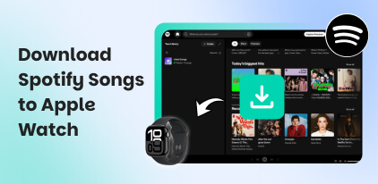 Download Spotify Songs to Apple Watch