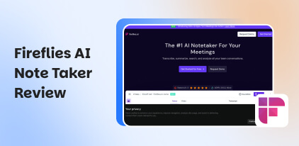 Fireflies AI Note Taker Review