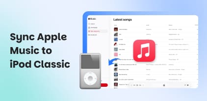 Sync Apple Music to iPod Classic