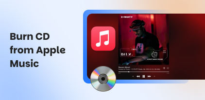 Burn Apple Music to CD