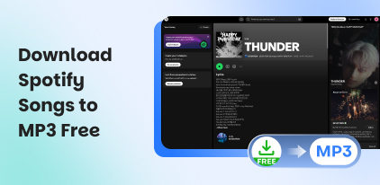 Download Spotify Songs to MP3 Free