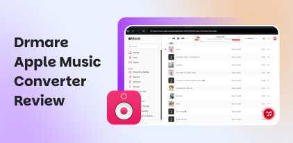 DRmare Apple Music Converter Review