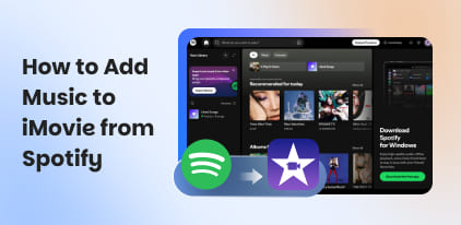 How to Add Music to iMovie from Spotify