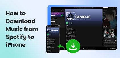 How to Download Music from Spotify to iPhone