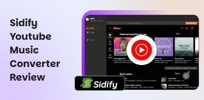 Sidify YouTube Music Converter