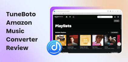 TuneBoto Amazon Music Converter​ Review