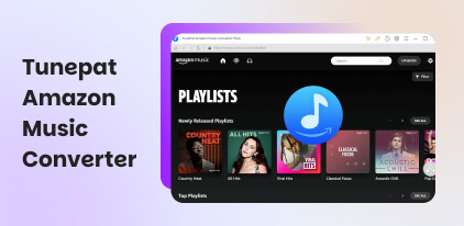 Tunepat Amazon Music Converter