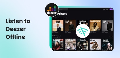 Listen to Deezer Offline